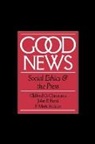 Clifford Christians, Clifford G. Christians, Clifford G. (Professor of Communications) Christians, Clifford G. Ferre Christians, P. Mark Fackler, P. Mark (Associate Professor of Communications Fackler... - Good News