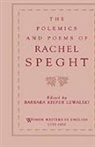 Rachel Speght, Rachel Etc. Speght, Speght Rachel, Barbara Kiefer Lewalski, Barbara Kiefer (Professor of English and American Literature Lewalski - Polemics of Rachel Speght