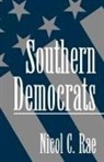 Rae, Nicol C. Rae, Nicol C. (Associate Professor of Political Sc Rae, Nicol C. (Associate Professor of Political Science Rae - Southern Democrats
