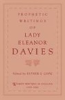 Eleanor Davies, Esther S. Cope - Prophetic Writings of Lady Eleanor Davies