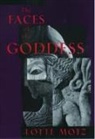 Lotte Motz, Motz Lotte - Faces of the Goddess