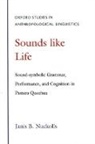 Janis B. Nuckolls, Janis B. (Professor of Anthropology Nuckolls, Nuckolls Janis B. - Sounds Like Life