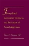 Gordon C. Nagayama Hall, Gordon C. Nagayama (Professor Hall, Gordon C.Nagayama Hall - Theory Based Assessment, Treatment, and Prevention of Sexual Aggressio