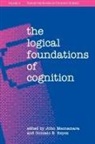 John MacNamara, John (Department of Psychology Macnamara, John Reyes Macnamara, Macnamara John, Gonzalo E. Reyes, Gonzalo E. (Department of Mathematics and Statistics Reyes... - Logical Foundations of Cognition