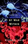 William R Clark, William R. Clark - At War Within