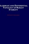 Edmond A. Jonckheere, Edmond A. (Department of Electrical En Jonckheere, Jonckheere Edmond A. - Algebraic and Differential Topology of Robust Stability