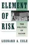 Leonard A Cole, Leonard A. Cole - Element of Risk