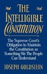 Goldstein, Joseph Goldstein, Joseph (Sterling Professor of Law Goldstein - Intelligible Constitution