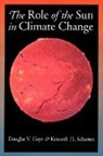 Douglas V. Hoyt, Douglas V. Shatten Hoyt, Hoyt Douglas V., Kenneth H. Schatten, Kenneth H. Shatten, Kenneth H. (Program Director of the Solar Terrestrial Research Shatten... - Role of the Sun in Climate Change