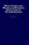 K. Binder, Kurt Binder, Kurt (Professor Binder, Kurt Binder, Kurt (Professor Binder, Binder Kurt - Monte Carlo and Molecular Dynamics Simulations in Polymer Science
