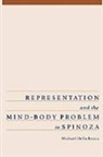Michael Della Rocca, Michael Della (Assistant Professor of Philo Rocca, Rocca Michael Della - Representation and the Mind-Body Problem in Spinoza