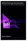 Reiner Decher - Direct Energy Conversion