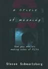 Steven Schwartzberg, Steven (Instructor in Psychology Schwartzberg, Steven S. Schwartzberg, Schwartzberg Steven - Crisis of Meaning