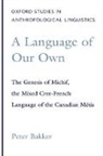 Peter Bakker, Peter (Researcher Bakker, Bakker Peter - Language of Our Own