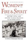 Cynthia Hoehler-Fatton, Cynthia (Lecturer in Afro-American Hoehler-Fatton, Cynthia (Lecturer in Afro-American and African Studies Hoehler-Fatton, Hoehler-Fatton Cynthia - Women of Fire and Spirit