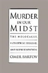 Omer Bartov, Omer (Associate Professor of History Bartov - Murder in Our Midst