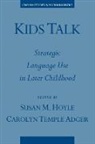 Susan M. Hoyle, Susan M. ( Hoyle, Susan M. Adger Hoyle, Hoyle Adger, Carolyn T. Adger, Carolyn Temple Adger... - Kids Talk