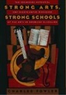 Charles Fowler, Fowler Charles - Strong Arts, Strong Schools