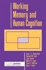 Randall W. Engle, Engle Randall W., Lynn Hasher, Hasher Lynn, Robert H. Logie, Logie Robert H.... - Working Memory and Human Cognition