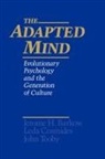 Jerome H. Barkow, Jerome H. (Professor of Social Anthropolog Barkow, Jerome H. Etc. Cosmides Barkow, Barkow Cosmides Tooby, Jerome H. Barkow, Jerome H. (Professor of Social Anthropology Barkow... - Adapted Mind