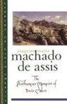 Machado De Assis, Joaquim Maria Machado de Assis, Joachim Maria Machado de Assis, Joaquim Maria Machado de Assis, Gregory Rabassa, Enylton de Sá Rego - Posthumous Memoirs of Bras Cubas