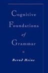 Bernd Heine, Bernd (Professor and Director Heine - Cognitive Foundations of Grammar