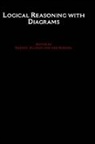Barwise Allwein, Gerard Allwein, Gerard (Assistant Director Allwein, Gerard Barwise Allwein, Allwein Gerard, Jon Barwise... - Logical Reasoning With Diagrams