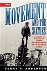 Anderson, Terry H. Anderson, Terry H. (Professor of History Anderson - Movement and the Sixties