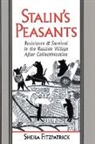 Sheila Fitzpatrick, Sheila (Bernadotte E. Schmitt Profess Fitzpatrick, Sheila (Bernadotte E. Schmitt Professor of History Fitzpatrick, Shelia Fitzpatrick - Stalin's Peasants