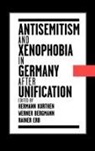 Hermann (Fellow At the German Marshall Fu Kurthen, Hermann Etc. Bergmann Kurthen, Werner Bergmann, Werner (Assistant Professor at the Zentrum fur Antisemitismusforchung Bergmann, Bergmann Werner, Rainer Erb... - Antisemitism and Xenophobia in Germany After Unification