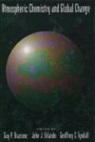 Guy Orlando Brasseur, Guy P. Orlando Brasseur, Guy P. Brasseur, John J. Orlando, Geoffrey S. Tyndall - Atmospheric Chemistry and Global Change