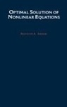 Krzyaztof Sikorski, Krzysztof A. Sikorski, Krzysztof A. (Department of Computer Sci Sikorski, Krzysztof A. (Department of Computer Science Sikorski, Sikorski Krzysztof A. - Optimal Solution of Nonlinear Equations