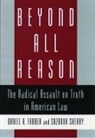 Farber, Daniel A Farber, Daniel A. Farber, Daniel A. Sherry Farber, Suzanna Sherry, Sherry Suzanna - Beyond All Reason