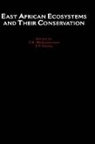 T. R. McClanahan, T. R. (Associate Research Ecologist McClanahan, Tim McClanahan, Tim R. McClanahan, Tim R. Young Mcclanahan, Tim Young Mcclanahan... - East African Ecosystems and Their Conservation