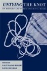 Galit Hasan-Rokem, Galit (Professor of Folklore) Shulman Hasan-Rokem, Galit Shulman Hasan-Rokem, Galit Hasan-Rokem, Hasan-Rokem Galit, David Shulman... - Untying the Knot