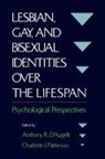 &amp;apos, Anthony R D'Augelli Ed, Anthony R. Patterson augelli, D&amp;apos, Patterson D'Augelli, Anthony R. (Professor of Human Devel D''''augelli... - Lesbian, Gay, and Bisexual Identities Over the Lifespan