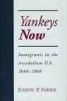 Joseph Ferrie, Joseph P. Ferrie, Joseph P. (Assistant Professor of Economic Ferrie, Ferrie Joseph P. - Yankeys Now