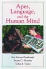 E. Sue Savage-Rumbaugh, Sue Savage-Rumbaugh, Sue Shanker Savage-Rumbaugh, S. G. Shanker, Stuart G. Shanker, Shanker Stuart G.... - Apes, Language, and the Human Mind