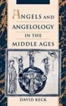 David Keck, David (Visiting Professor of History Keck, Keck David - Angels and Angelology in the Middle Ages