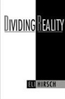 Eli Hirsch, Eli (Professor of Philosophy Hirsch, Hirsch Eli - Dividing Reality