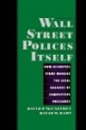 David Hart, David W. Hart, David W. (both at the Department of Public Administration Hart, Hart David W., David Mccaffrey, David P. McCaffrey... - Wall Street Polices Itself