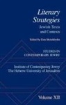 Ezra Mendelsohn, Ezra (Institute of Contemporary Jewry Mendelsohn, Ezra Mendelsohn - Studies in Contemporary Jewry: Xii: Literary Strategies: Jewish