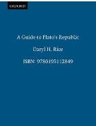 Daryl Rice, Daryl H. Rice - Guide to Plato''s Republic