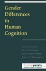 Paula J. Caplan, Paula J. Crawford Caplan, Mary Crawford, John T. E. Richardson, Paula J. Caplan, Mary Crawford... - Gender Differences in Human Cognition