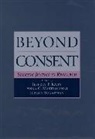 Jeffrey P. Etc. Mastroianni Kahn, Anna C. Mastroianni, Jeffrey P. Kahn, Anna C. Mastroianni, Jeremy Sugarman - Beyond Consent