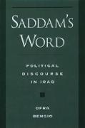 Ofra Bengio, Ofra (Senior Research Fellow Bengio,  Bengio Ofra - Saddam''s Word - The Political Discourse in Iraq