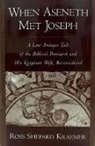 Ross Shepard Kraemer, Ross Shepard (Professor Emerita of Religi Kraemer, Ross Shepard (Professor Emerita of Religious Studies and Judaica Studies Kraemer - When Aseneth Met Joseph
