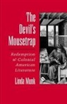 Linda Munk, Linda (Associate Professor of English Munk, Munk Linda - Devil''s Mousetrap
