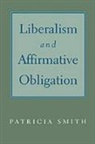 Patricia Smith - Liberalism and Affirmative Obligation
