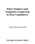 Cindy Simon Rosenthal, Cindy Simon (Assistant Professor of Pol Rosenthal, Cindy Simon (Assistant Professor of Political Science Rosenthal, Lucinda Simon Rosenthal, Rosenthal Cindy Simon - When Women Lead